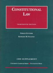 1999 Case Supplement to Constitutional Law