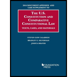 2016 Document Appendix and Case Supplement to The U.S. Constitution and Comparative Constitutional Law: Texts, Cases, and Materials