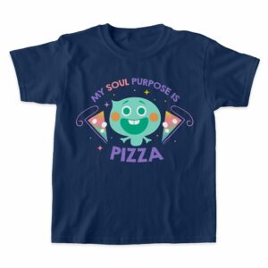 22 ''My Soul Purpose Is Pizza'' T-Shirt Soul Customized Official shopDisney