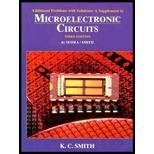 Additional Problems with Solutions : A Supplement to Microelectronic Circuits