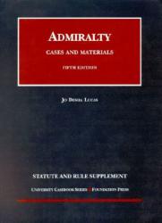 Admirality-Statute, Rule and Case Supplement -03