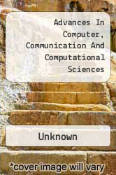 Advances In Computer, Communication And Computational Sciences