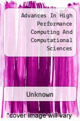 Advances In High Performance Computing And Computational Sciences