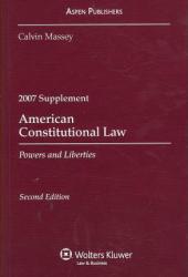 American Constitutional Law - 2007 Supplement