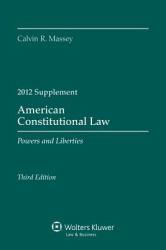 American Constitutional Law 2012 Supplement