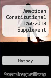 American Constitutional Law-2018 Supplement