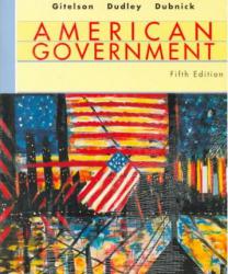 American Government / With Interpreting the 1998 Election Supplement