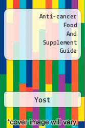 Anti-cancer Food And Supplement Guide