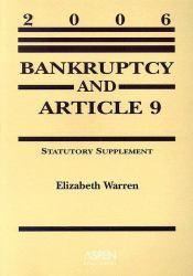 Bankruptcy and Article 9-2006 Statut. Supplement