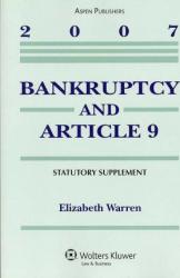 Bankruptcy and Article 9-2007 Statut. Supplement