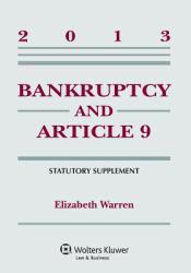 Bankruptcy and Article 9-2013 Statut. Supplement