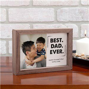 Best Dad Ever Framed Table Top Personalized Sign