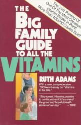 Big Family Guide to All the Vitamins