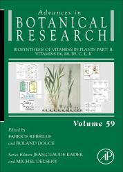 Biosynthesis Of Vitamins In Plants Part B: Vitamins B6, B8, B9, C, E, K