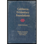 California Evidentiary Foundations - With Supplement