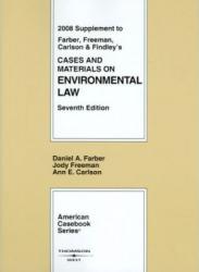 Case and Environmental Law 2008 Supplement