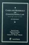 Cases and Materials on Constitutional Law: 2013 Supplement