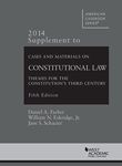 Cases and Materials on Constitutional Law-2014 Supplement