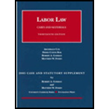 Cases and Materials on Labor Law : Case and Statutory Supplement-2005