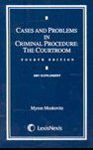 Cases and Problems in Criminal Procedure - 06 Supplement