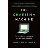 Charisma Machine: The Life, Death, and Legacy of One Laptop per Child