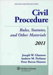 Civil Procedure 2011 Supplement