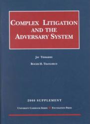 Complex Litigation and the Adversary System, Supplement