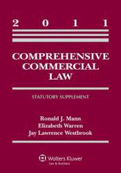 Comprehensive Commercial Law: 2011 Supplement