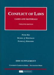 Conflict of Laws, Cases and Materials -2008 Supplement