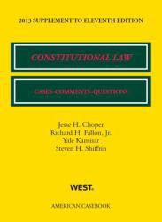 Constitutional Law - 13 Supplement