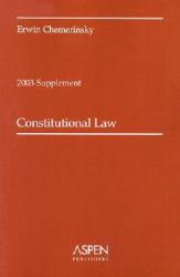 Constitutional Law-2003 Supplement