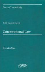 Constitutional Law - 2006 Supplement