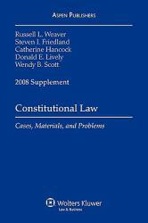 Constitutional Law-2008 Supplement