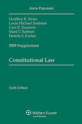 Constitutional Law-2009 Supplement