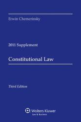 Constitutional Law -2011 Case Supplement