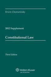 Constitutional Law : 2012 Supplement