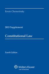 Constitutional Law-2013 Supplement