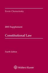 Constitutional Law - 2015 Supplement