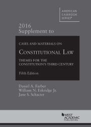 Constitutional Law - 2016 Supplement