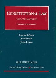 Constitutional Law : Cases and Materials -10 Supplement