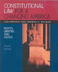 Constitutional Law For A Changing America / With 00-02 Supplement