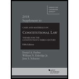 Constitutional Law: Themes for the Constitution's Third Century, 2018 Supplement