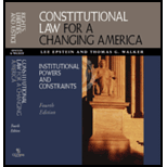 Constitutional Law for a Changing America : Institutional Powers and Constraints - With 2000-2002 supplement