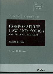 Corporations Law and Policy-2010 Supplement