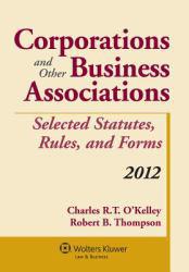 Corporations and Other Business Associations : 2012 Statutory Supplement