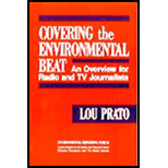 Covering the Environmental Beat : An Overview for Radio and TV Journalists