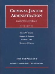 Criminal Justice Administration, 2000 Supplement