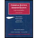 Criminal Justice Administration - 2006 Supplement