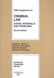 Criminal Law-2008 Supplement