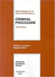 Criminal Procedure-2004 Supplement